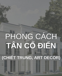 Phong cách tân cổ điển (cổ điển chiết trung, art decor)